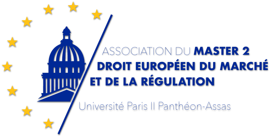 Master 2 Droit européen du marché et de la régulation – Université Paris 2 Panthéon-Assas